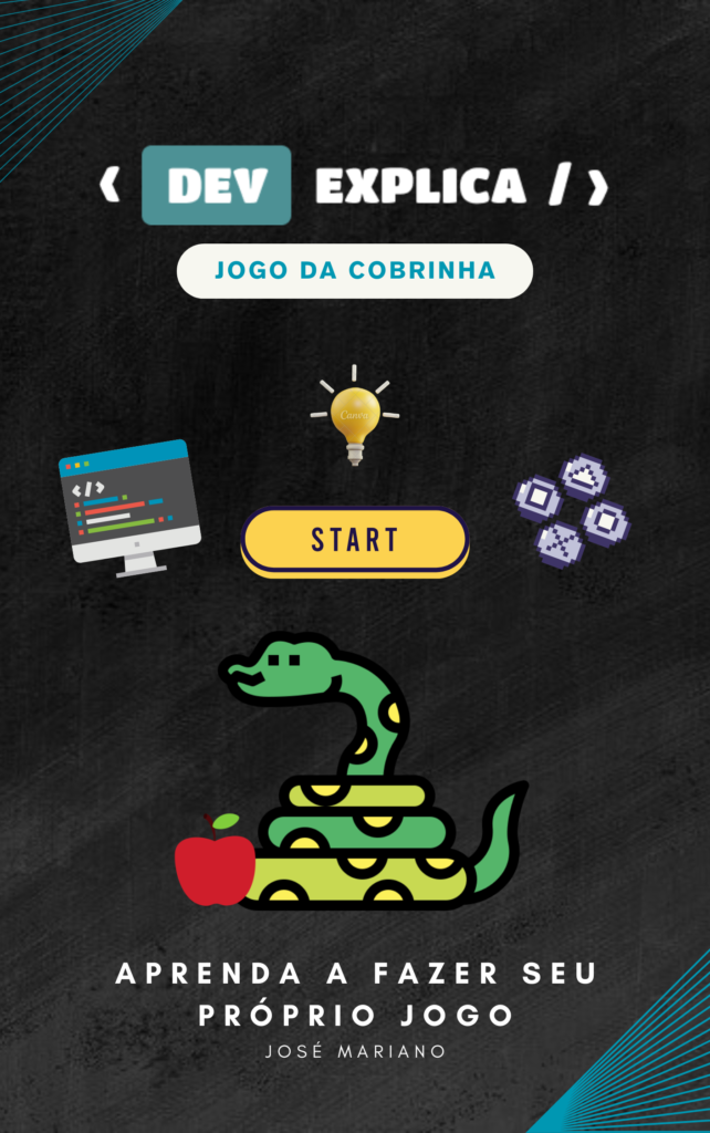 Imagem do ebook do dev explica sobre como criar o seu próprio jogo da cobrinha.